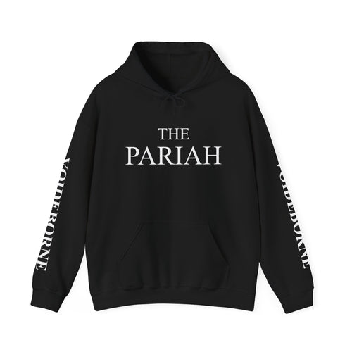 The Pariah Hoodie