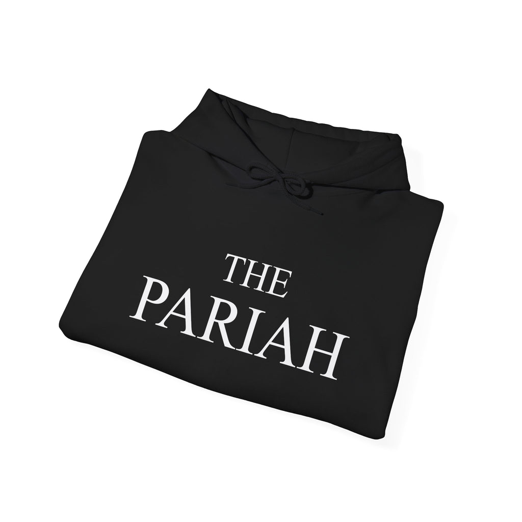 The Pariah Hoodie